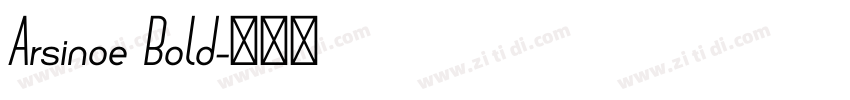 Arsinoe Bold字体转换